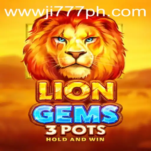 Explore the Thrilling World of LionGems3pots with Keyword JI777